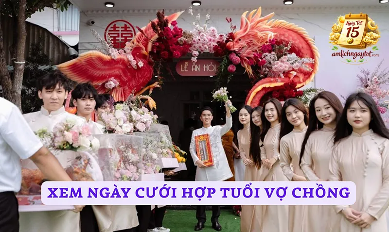Minh họa các yếu tố xem ngày cưới
